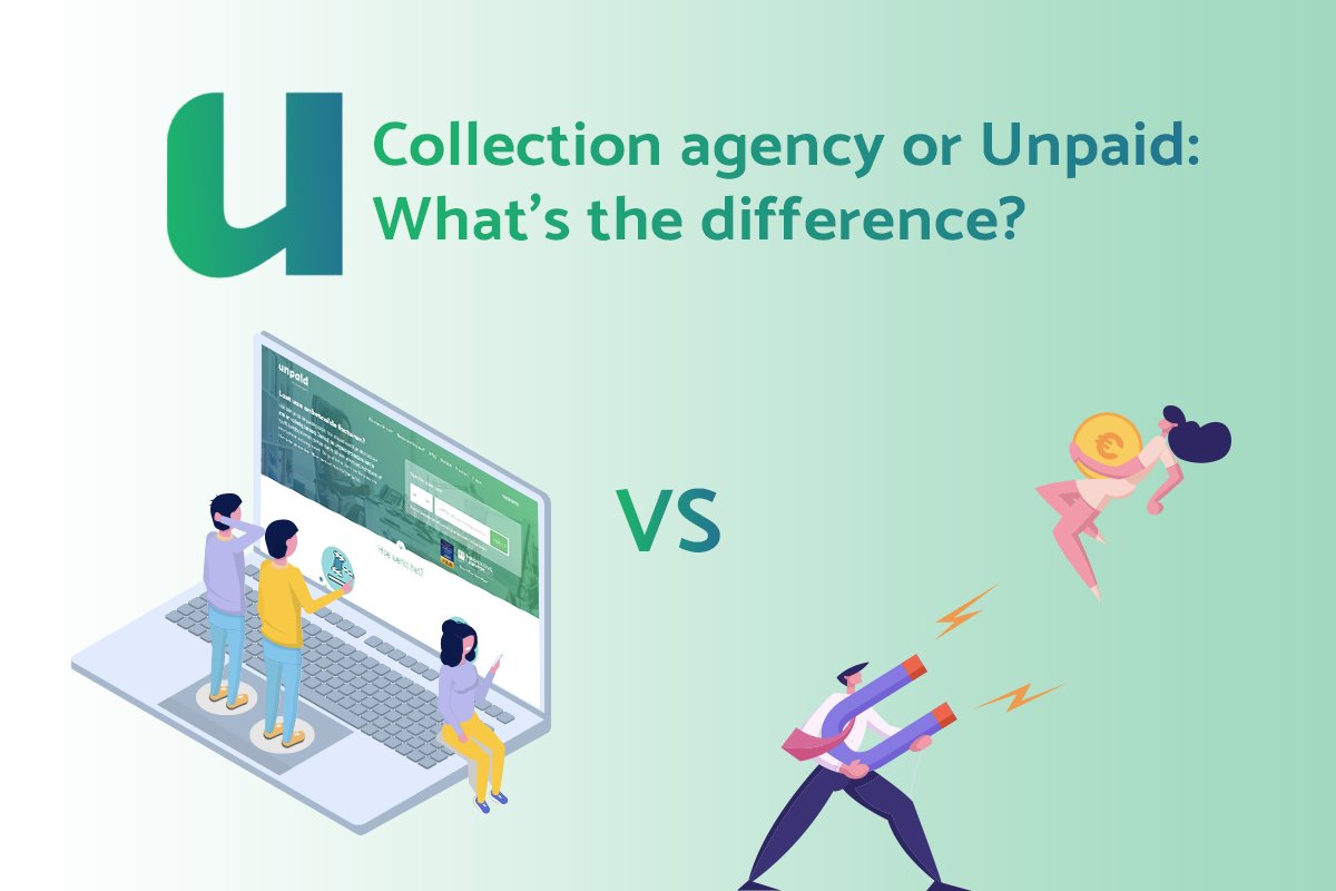 Collection agency or Unpaid