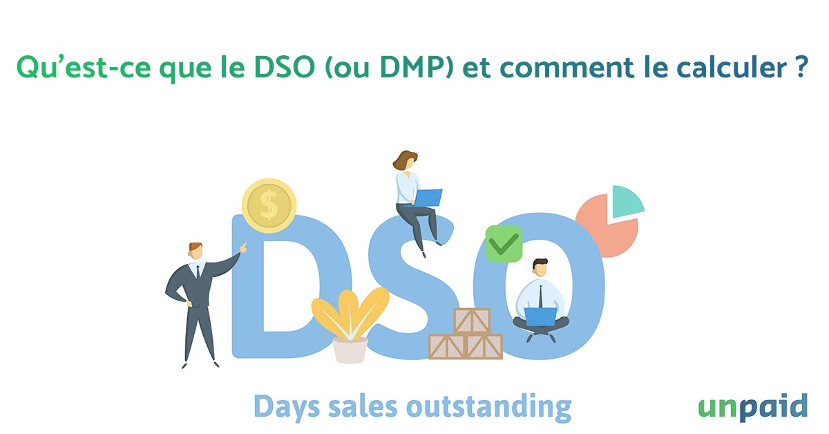 Qu'est-ce que le DSO (Days Sales Outstanding) ?