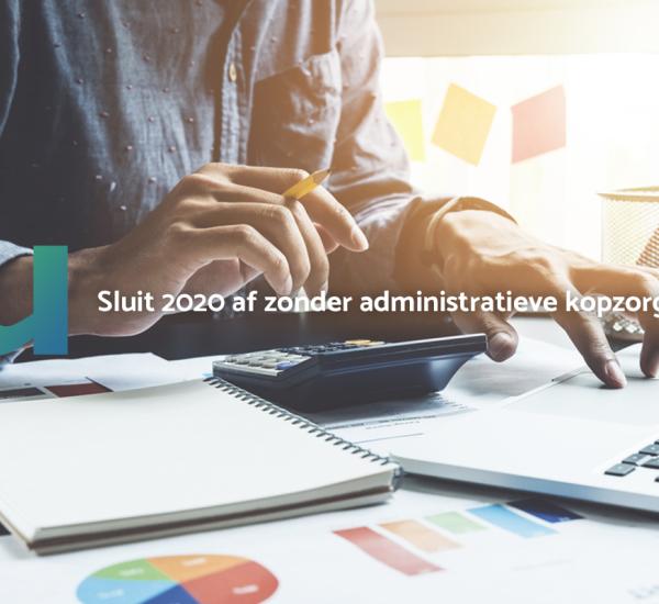 sluit jaar af zonder administratieve kopzorgen
